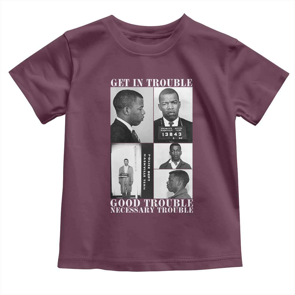 John Lewis Affrican American Toddler T Shirt Get in Good Necessary Trouble