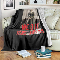 Harriet Tubman Quote Throw Blanket Black Woman History