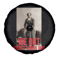 Harriet Tubman Quote Spare Tire Cover Black Woman History