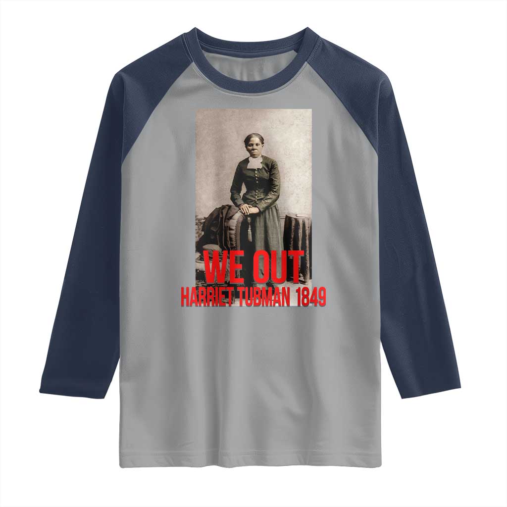 Harriet Tubman Quote Raglan Shirt Black Woman History