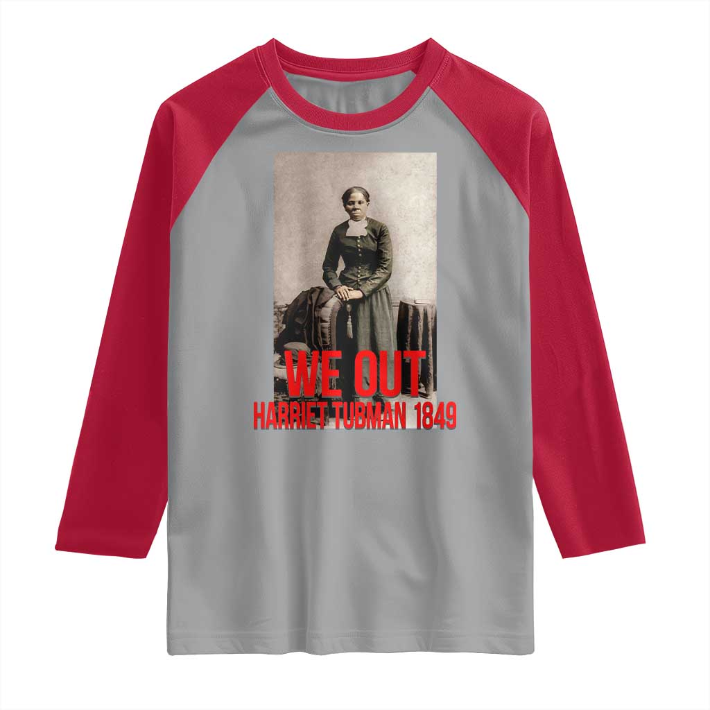 Harriet Tubman Quote Raglan Shirt Black Woman History