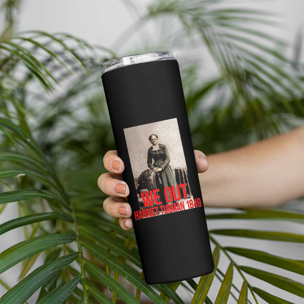 Harriet Tubman Quote Skinny Tumbler Black Woman History