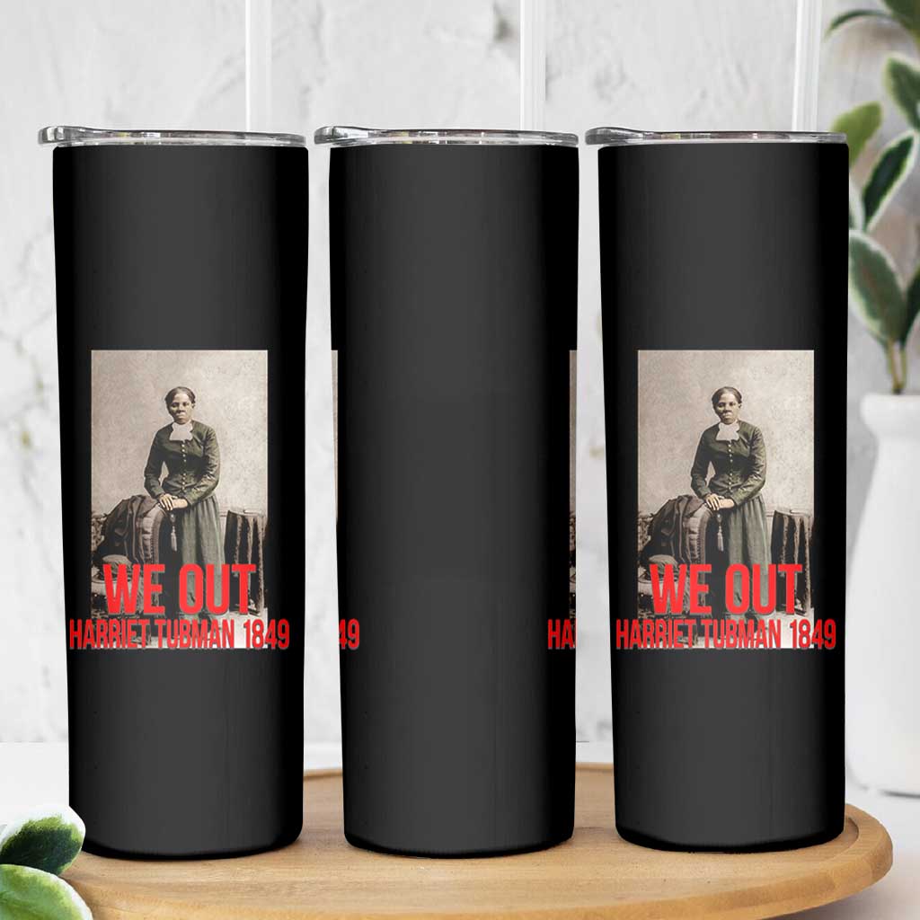 Harriet Tubman Quote Skinny Tumbler Black Woman History