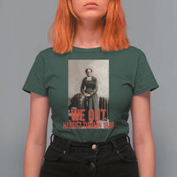Harriet Tubman Quote T Shirt For Women Black Woman History