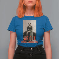 Harriet Tubman Quote T Shirt For Women Black Woman History
