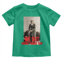 Harriet Tubman Quote Toddler T Shirt Black Woman History