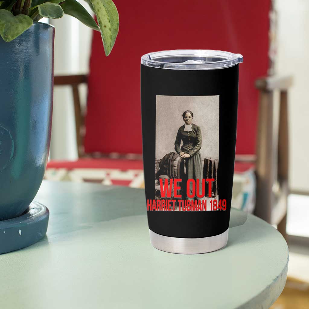 Harriet Tubman Quote Tumbler Cup Black Woman History