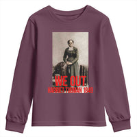 Harriet Tubman Quote Youth Sweatshirt Black Woman History