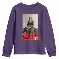 Harriet Tubman Quote Youth Sweatshirt Black Woman History