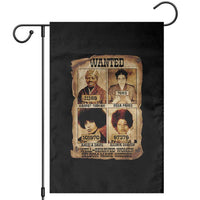 Black Woman History Garden Flag Well Behaved Women Seldom Make History