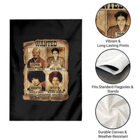 Black Woman History Garden Flag Well Behaved Women Seldom Make History