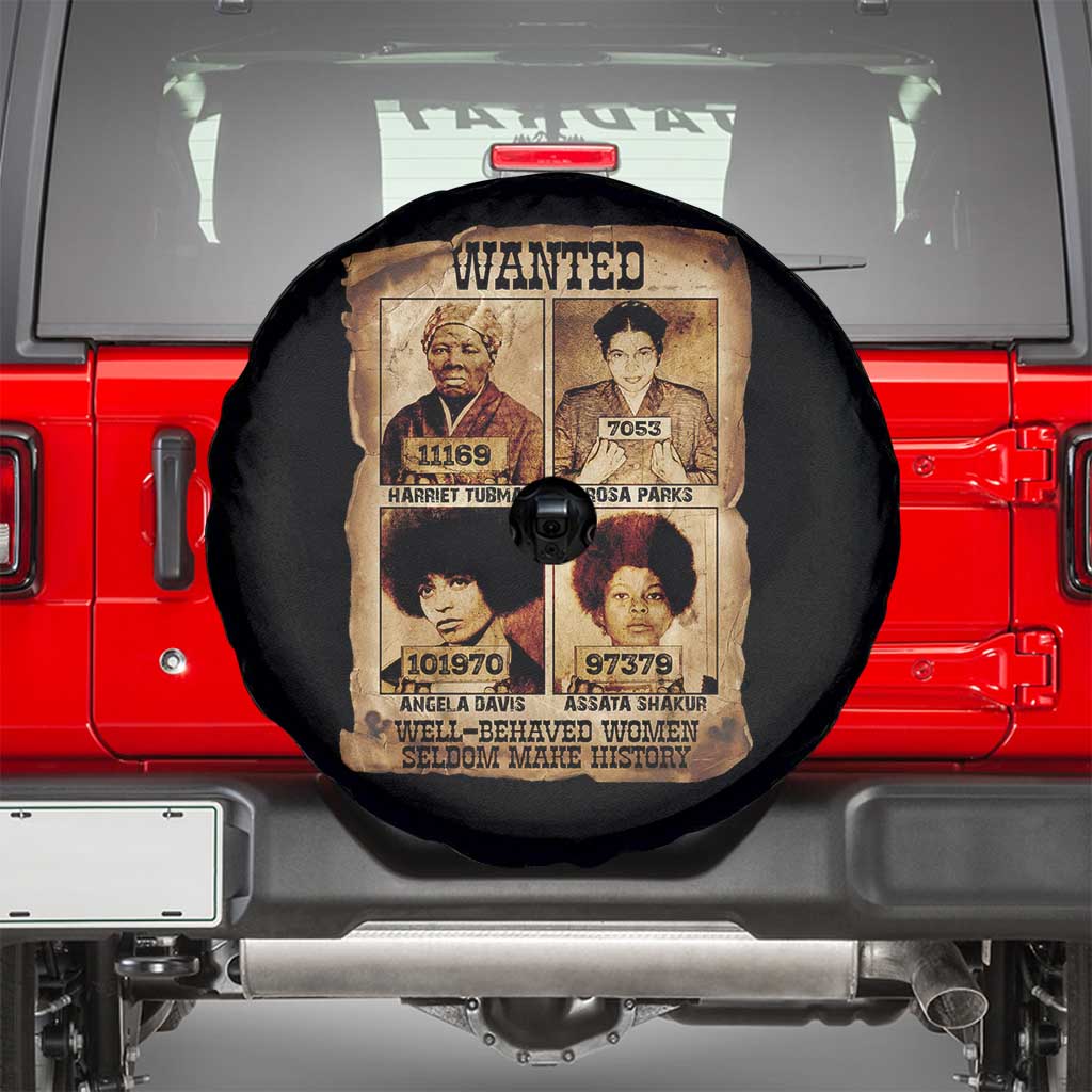 Black Woman History Spare Tire Cover Well Behaved Women Seldom Make History