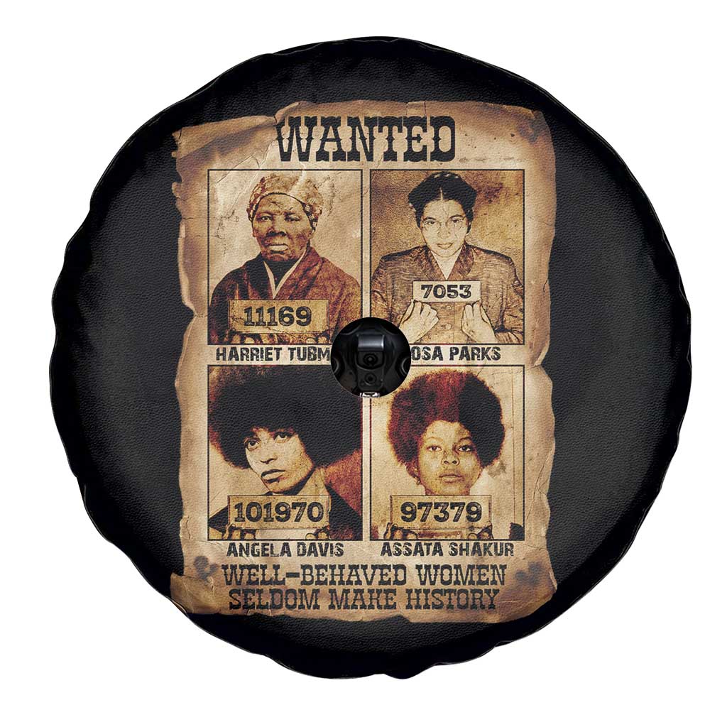 Black Woman History Spare Tire Cover Well Behaved Women Seldom Make History