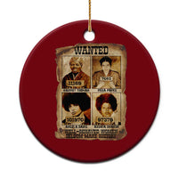 Black Woman History Ceramic Ornament Well Behaved Women Seldom Make History