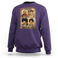 Black Woman History Sweatshirt Well Behaved Women Seldom Make History