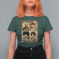 Black Woman History T Shirt For Women Well Behaved Women Seldom Make History