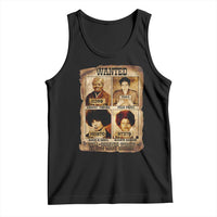 Black Woman History Tank Top Well Behaved Women Seldom Make History