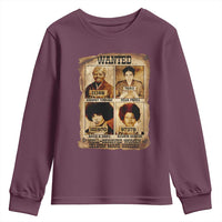 Black Woman History Youth Sweatshirt Well Behaved Women Seldom Make History