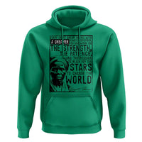 Harriet Tubman Quote Hoodie Black Woman History Activist