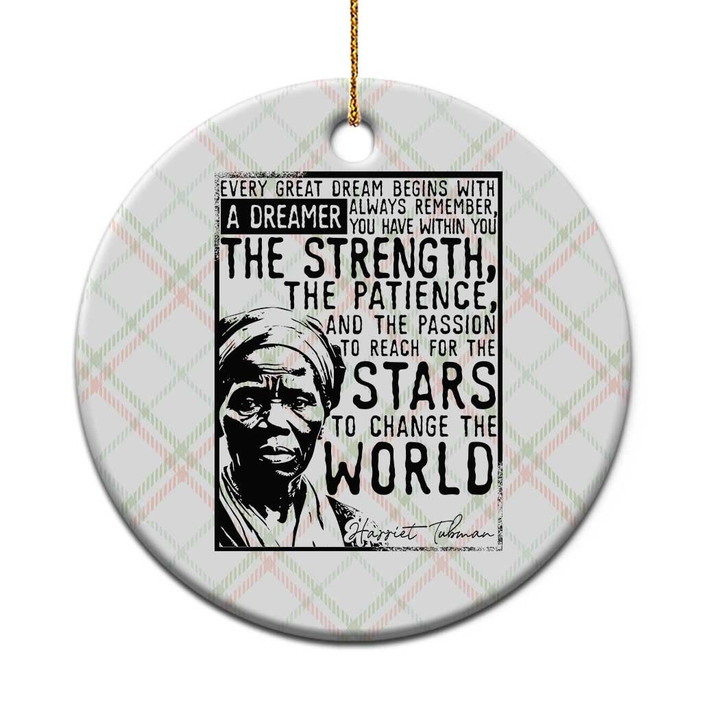 Harriet Tubman Quote Ceramic Ornament Black Woman History Activist