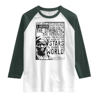 Harriet Tubman Quote Raglan Shirt Black Woman History Activist