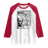 Harriet Tubman Quote Raglan Shirt Black Woman History Activist