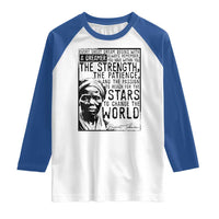 Harriet Tubman Quote Raglan Shirt Black Woman History Activist