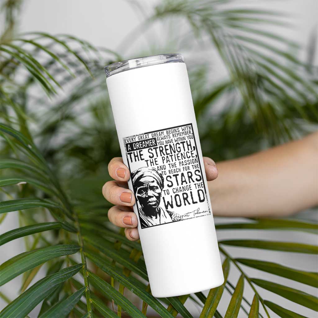 Harriet Tubman Quote Skinny Tumbler Black Woman History Activist