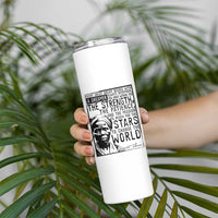 Harriet Tubman Quote Skinny Tumbler Black Woman History Activist