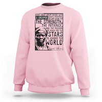 Harriet Tubman Quote Sweatshirt Black Woman History Activist