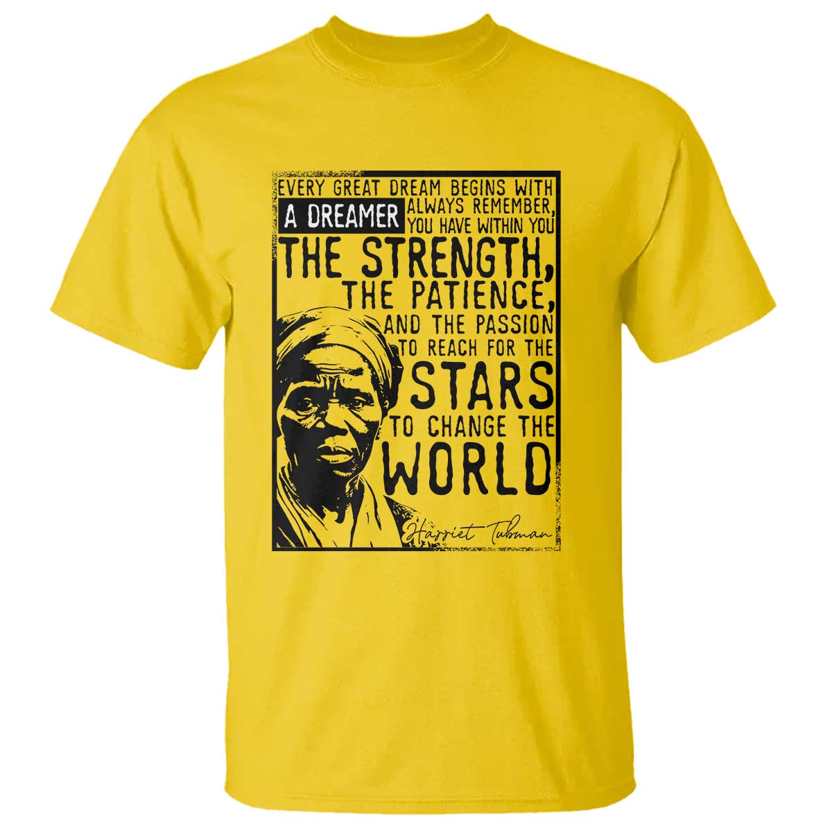 Harriet Tubman Quote T Shirt Black Woman History Activist