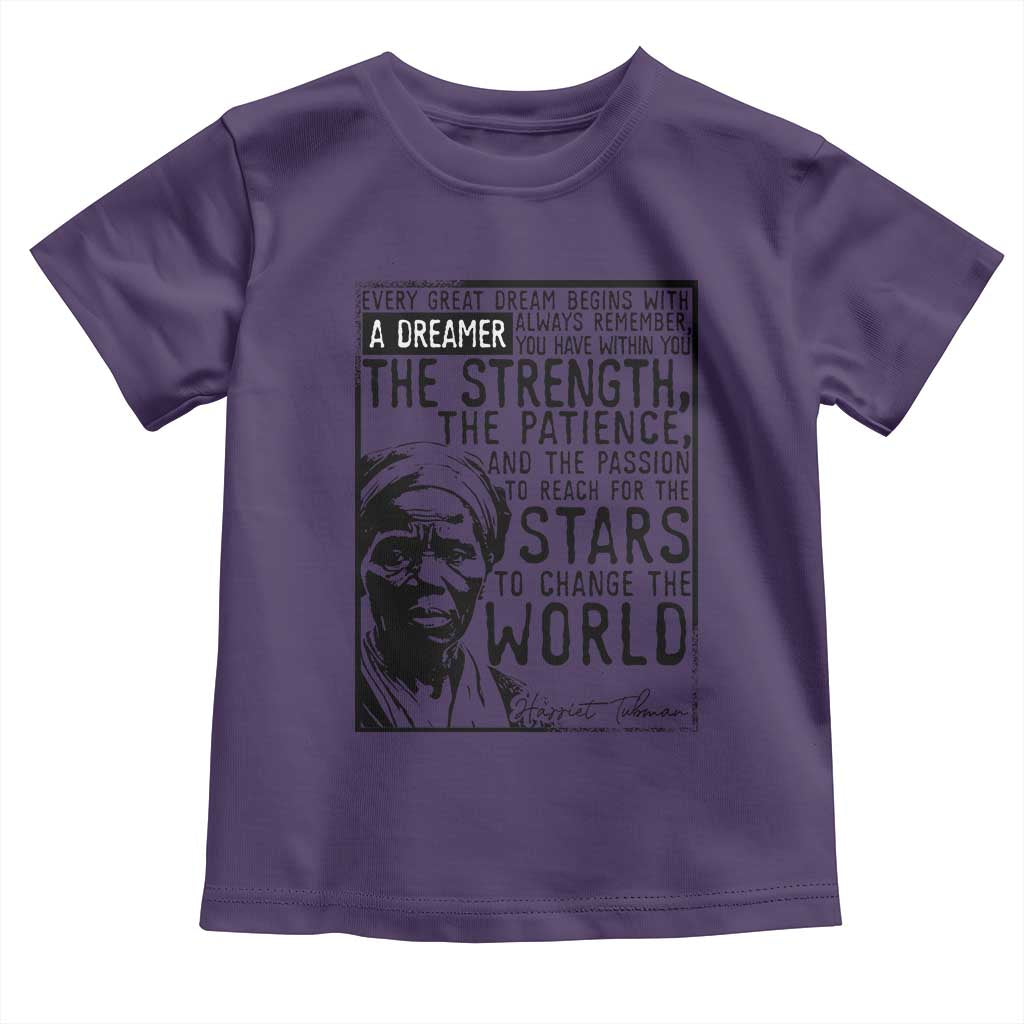 Harriet Tubman Quote Toddler T Shirt Black Woman History Activist