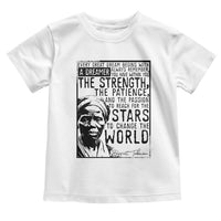 Harriet Tubman Quote Toddler T Shirt Black Woman History Activist