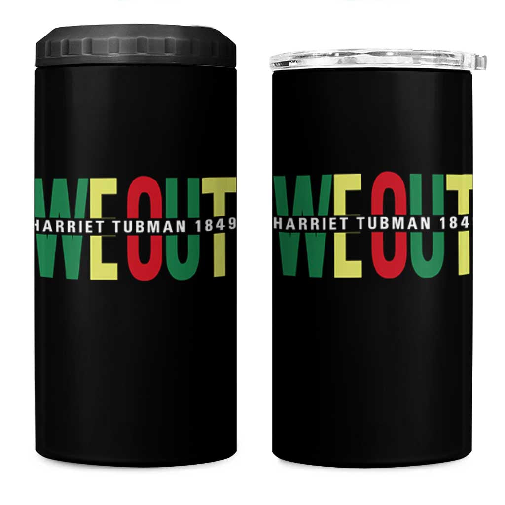 Harriet Tubman Quote 4 in 1 Can Cooler Tumbler Black Woman American History Activist