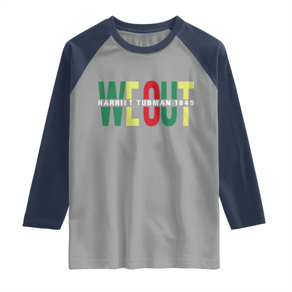 Harriet Tubman Quote Raglan Shirt Black Woman American History Activist