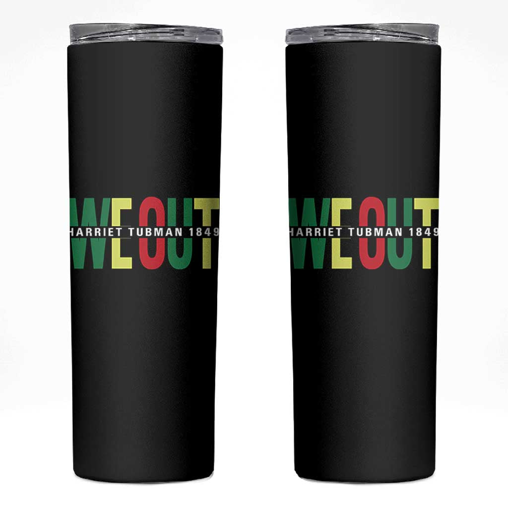 Harriet Tubman Quote Skinny Tumbler Black Woman American History Activist