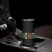 Harriet Tubman Quote Skinny Tumbler Black Woman American History Activist