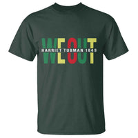 Harriet Tubman Quote T Shirt Black Woman American History Activist