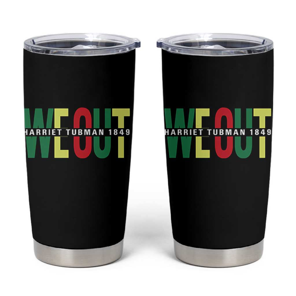 Harriet Tubman Quote Tumbler Cup Black Woman American History Activist