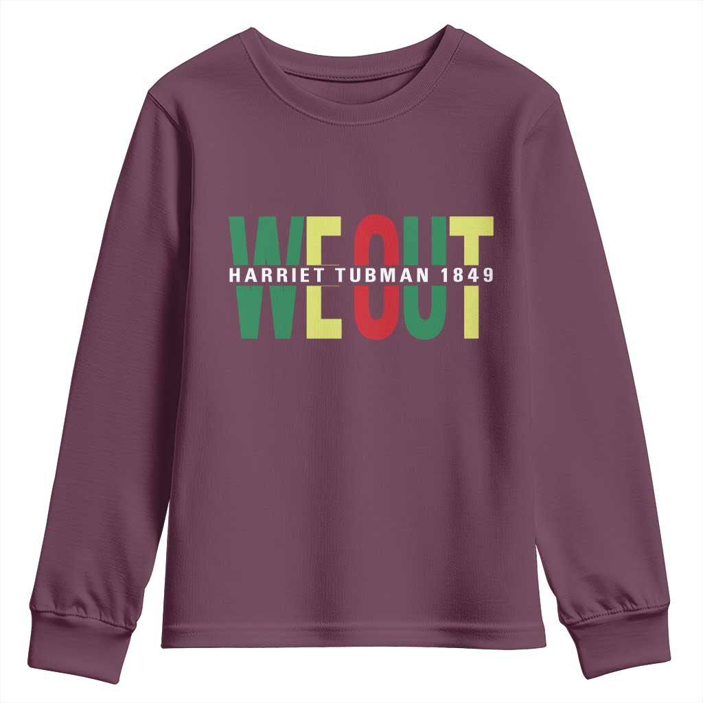 Harriet Tubman Quote Youth Sweatshirt Black Woman American History Activist