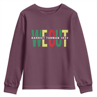 Harriet Tubman Quote Youth Sweatshirt Black Woman American History Activist
