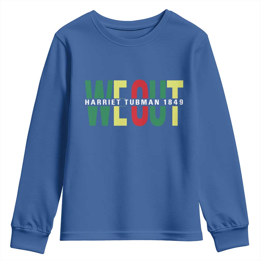 Harriet Tubman Quote Youth Sweatshirt Black Woman American History Activist