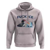 Minnesota Anti ICE Immigration Protest Ladies Hoodie Fuck Ice