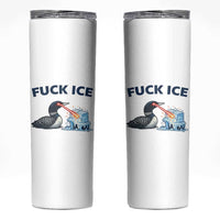 Minnesota Anti ICE Immigration Protest Ladies Skinny Tumbler Fuck Ice
