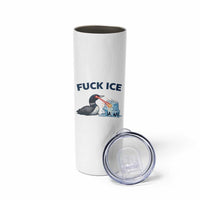 Minnesota Anti ICE Immigration Protest Ladies Skinny Tumbler Fuck Ice