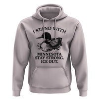 I Stand With Minnesota Hoodie Minnesota Anti ICE Immigration Protest