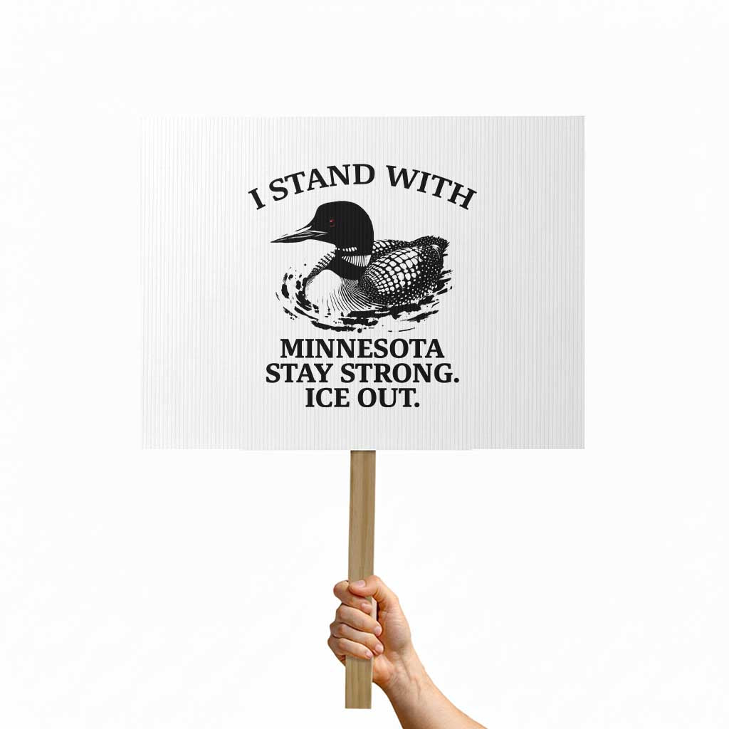 I Stand With Minnesota Protest Sign Minnesota Anti ICE Immigration Protest