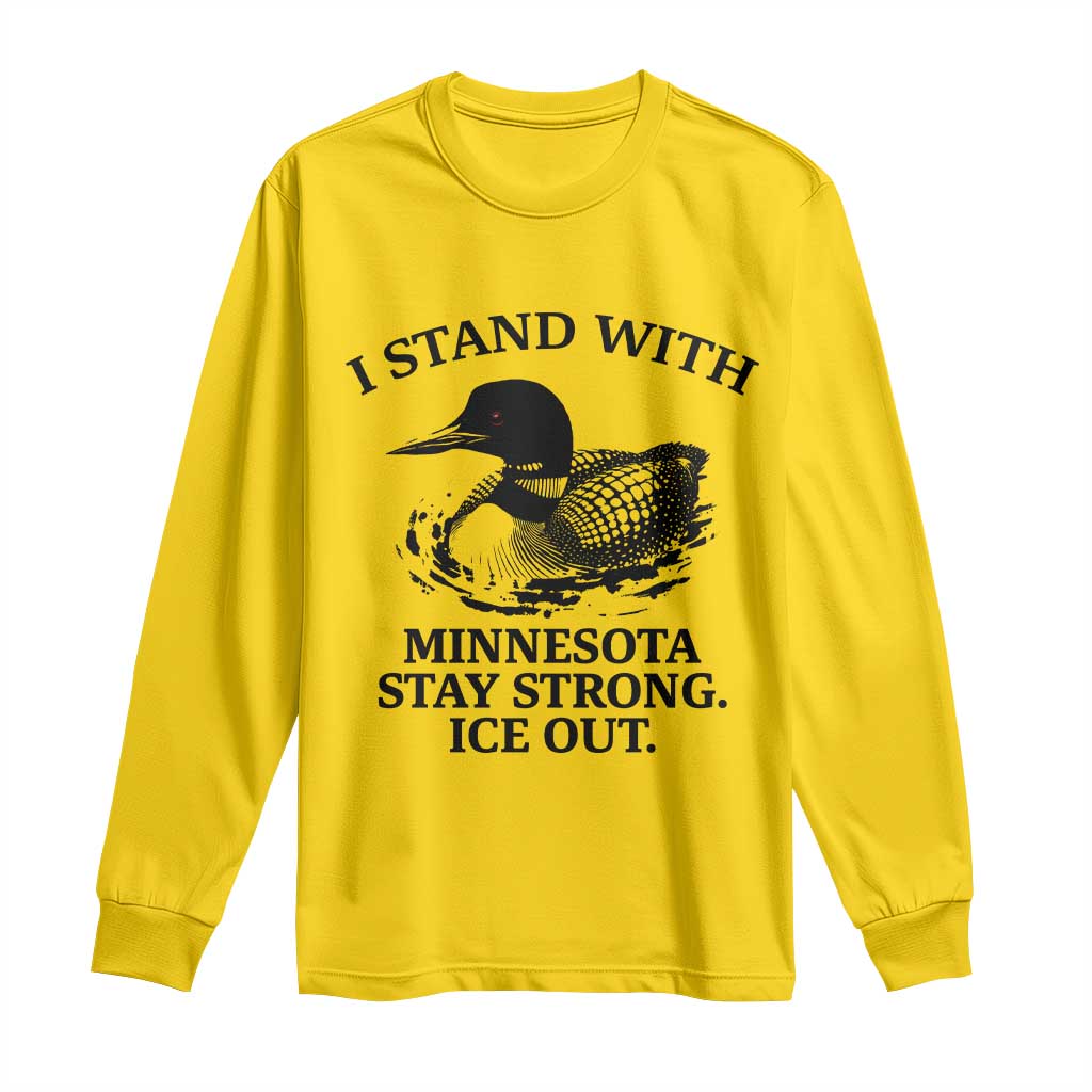 I Stand With Minnesota Long Sleeve Shirt Minnesota Anti ICE Immigration Protest