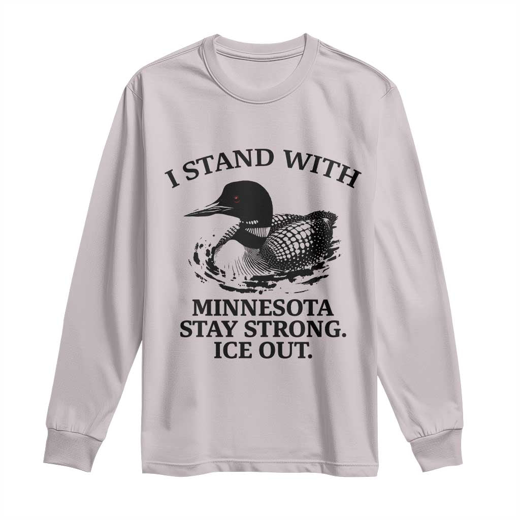 I Stand With Minnesota Long Sleeve Shirt Minnesota Anti ICE Immigration Protest