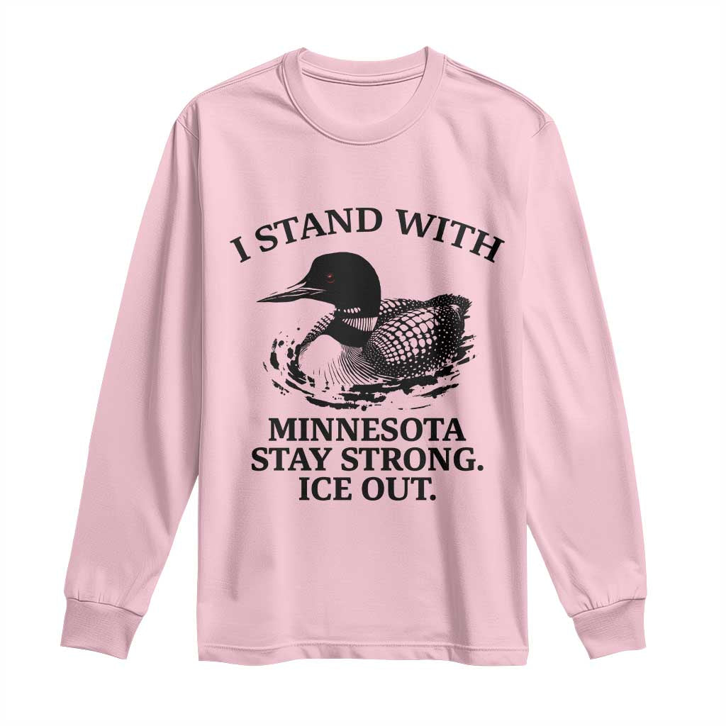I Stand With Minnesota Long Sleeve Shirt Minnesota Anti ICE Immigration Protest